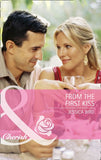 From the First Kiss (Mills & Boon Cherish): First edition by Jessica Bird (9781408904800)