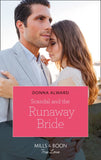 Scandal And The Runaway Bride (Heirs to an Empire, Book 1) (Mills & Boon True Love) by Donna Alward