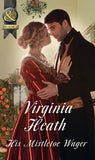 His Mistletoe Wager (Mills & Boon Historical) by Virginia Heath