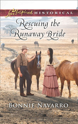 Rescuing The Runaway Bride (Mills & Boon Love Inspired Historical) by Bonnie Navarro
