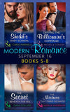 Modern Romance September 2016 Books 5-8: The Sheikh's Baby Scandal (One Night With Consequences) / Defying the Billionaire's Command / The Secret Beneath the Veil / The Mistress That Tamed De Santis (The Throne of San Felipe) by Carol Marinelli, Michelle Conder, Dani Collins and Natalie Anderson