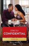 Strictly Confidential (The Grants of DC, Book 3) (Mills & Boon Desire) by Donna Hill