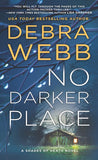No Darker Place (Shades of Death, Book 2) by Debra Webb