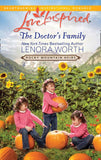 The Doctor's Family (Rocky Mountain Heirs, Book 3) (Mills & Boon Love Inspired): First edition by Lenora Worth (9781408956816)