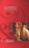 The Sheikh's Redemption (Desert Knights, Book 1) (Mills & Boon Desire): First edition by Olivia Gates (9781408972106)