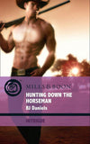 Hunting Down The Horseman (Whitehorse, Montana: The Corbetts, Book 2) (Mills & Boon Intrigue) by B.J. Daniels
