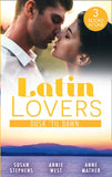 Latin Lovers: Dusk 'Til Dawn: The Untamed Argentinian (The Acostas!) / Damaso Claims His Heir / Alejandro's Revenge by Susan Stephens, Annie West and Anne Mather