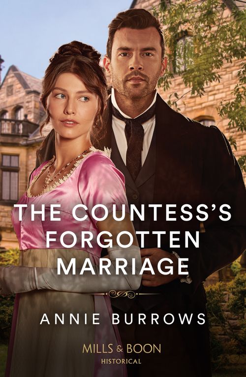 The Countess's Forgotten Marriage (Mills & Boon Historical) (9780008934576)