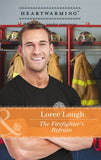 The Firefighter's Refrain (Those Marshall Boys, Book 3) (Mills & Boon Heartwarming) by Loree Lough