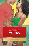Blissfully Yours by Velvet Carter