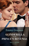 A Cinderella For The Prince's Revenge (The Van Ambrose Royals, Book 1) (Mills & Boon Modern) by Emmy Grayson (9780008920760)