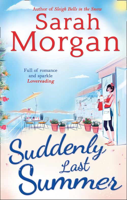 Suddenly Last Summer: First edition by Sarah Morgan (9781472054869)