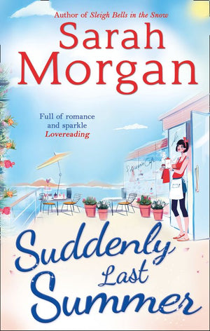 Suddenly Last Summer: First edition by Sarah Morgan (9781472054869)