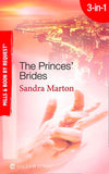 The Princes' Brides: The Italian Prince's Pregnant Bride / The Greek Prince's Chosen Wife / The Spanish Prince's Virgin Bride (Mills & Boon By Request): First edition (9781408915585)