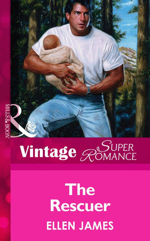 The Rescuer (Mills & Boon Vintage Superromance) by Ellen James