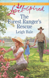 The Forest Ranger's Rescue (Mills & Boon Love Inspired) by Leigh Bale