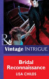 Bridal Reconnaissance (Dead Bolt, Book 1) (Mills & Boon Intrigue) by Lisa Childs