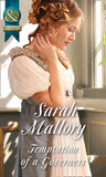 Temptation Of A Governess (The Infamous Arrandales, Book 2) (Mills & Boon Historical) by Sarah Mallory