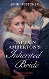 Captain Amberton's Inherited Bride (Mills & Boon Historical) by Jenni Fletcher