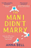 The Man I Didn’t Marry (9780008340803)