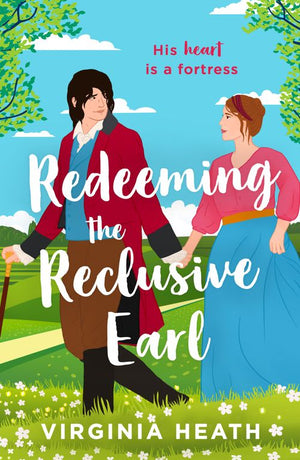 Redeeming The Reclusive Earl (Mills & Boon Historical) by Virginia Heath