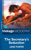 The Secretary's Seduction (At the Boss's Bidding, Book 1) (Mills & Boon Modern) by Jane Porter