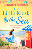The Little Kiosk By The Sea by Jennifer Bohnet