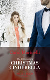The Billionaire's Christmas Cinderella (Mills & Boon Modern) by Carol Marinelli (9781474072809)