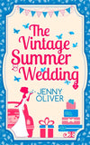 The Vintage Summer Wedding by Jenny Oliver