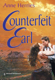 Counterfeit Earl (Mills & Boon Historical) by Anne Herries
