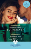 From Florida Fling To Forever / Secret From Their La Night: From Florida Fling to Forever / Secret from Their LA Night (Mills & Boon Medical) by Susan Carlisle and Julie Danvers