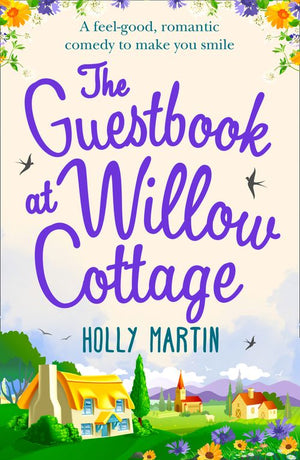 The Guestbook at Willow Cottage by Holly Martin