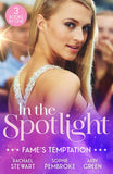 In The Spotlight: Fame's Temptation: Beauty and the Reclusive Millionaire / Slow Dance with the Best Man / When Da Silva Breaks the Rules by Rachael Stewart, Sophie Pembroke and Abby Green (9780263418606)
