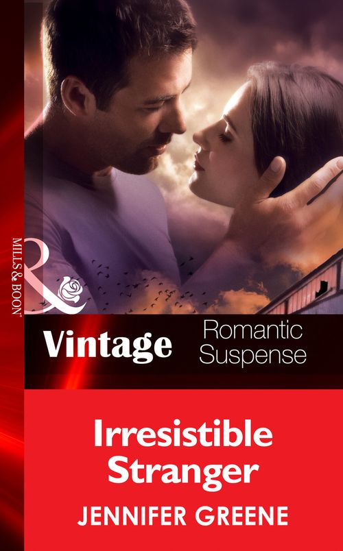 Irresistible Stranger (New Man in Town, Book 3) (Mills & Boon Vintage Romantic Suspense): First edition by Jennifer Greene (9781472038869)