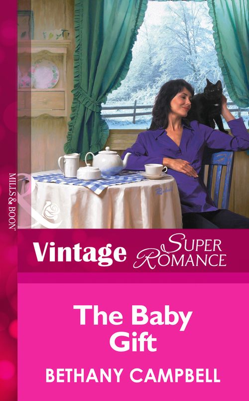 The Baby Gift (9 Months Later, Book 31) (Mills & Boon Vintage Superromance) by Bethany Campbell