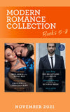 Modern Romance November 2021 Books 5-8: Reclaimed for His Royal Bed / Crowned for His Christmas Baby / The Billionaire without Rules / A Contract for His Runaway Bride (Mills & Boon Collections) by Maya Blake, Maisey Yates, Lucy King and Melanie Milburne (9780263303155)