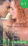 The Ashtons: Paige, Grant & Trace: The Highest Bidder / Savour the Seduction / Name Your Price (Mills & Boon Spotlight) by Roxanne St. Claire, Laura Wright and Barbara McCauley