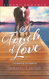 A Touch Of Love (The Grays of Los Angeles, Book 4) by Sheryl Lister