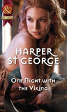One Night With The Viking (Viking Warriors, Book 2) (Mills & Boon Historical) by Harper St. George