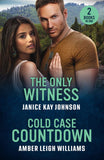 The Only Witness / Cold Case Countdown: The Only Witness / Cold Case Countdown (Shatter Pointe) (Mills & Boon Heroes) by Janice Kay Johnson and Amber Leigh Williams (9780263420623)