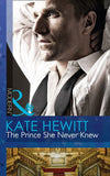 The Prince She Never Knew (The Diomedi Heirs, Book 1) (Mills & Boon Modern) by Kate Hewitt