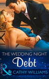 The Wedding Night Debt (Mills & Boon Modern) by Cathy Williams and Amanda Cinelli