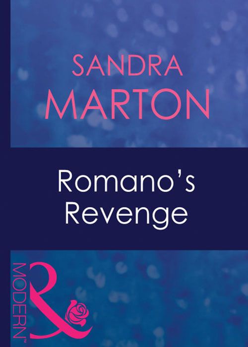 Romano's Revenge (Mills & Boon Modern) by Sandra Marton