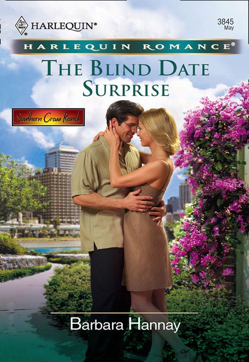 The Blind Date Surprise (Mills & Boon Cherish): First edition by Barbara Hannay (9781474014687)