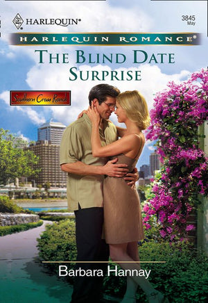 The Blind Date Surprise (Mills & Boon Cherish): First edition by Barbara Hannay (9781474014687)