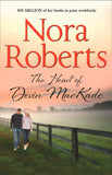 The Heart Of Devin Mackade (The MacKade Brothers, Book 3) by Nora Roberts