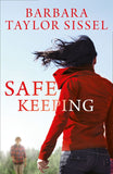 Safe Keeping by Barbara Taylor Sissel