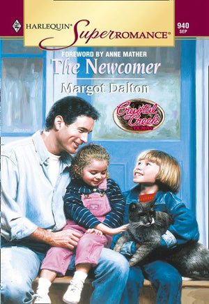 The Newcomer (Mills & Boon Vintage Superromance): First edition by Margot Dalton (9781474019361)