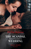 The Scandal Behind The Italian's Wedding (Mills & Boon Modern) by Millie Adams