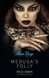 Medusa's Folly (Mills & Boon) by Alison Paige